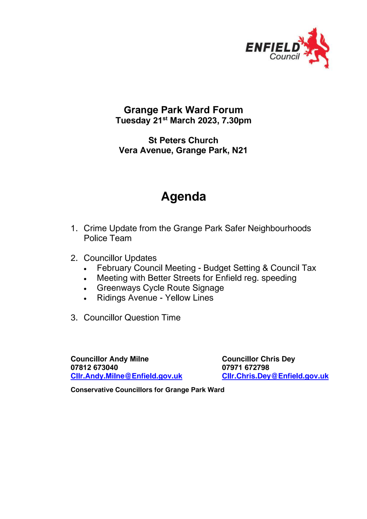 Grange Park Ward Forum, Tuesday 21 March 2023 @7.30pm St Peters Church, Vera Avenue
