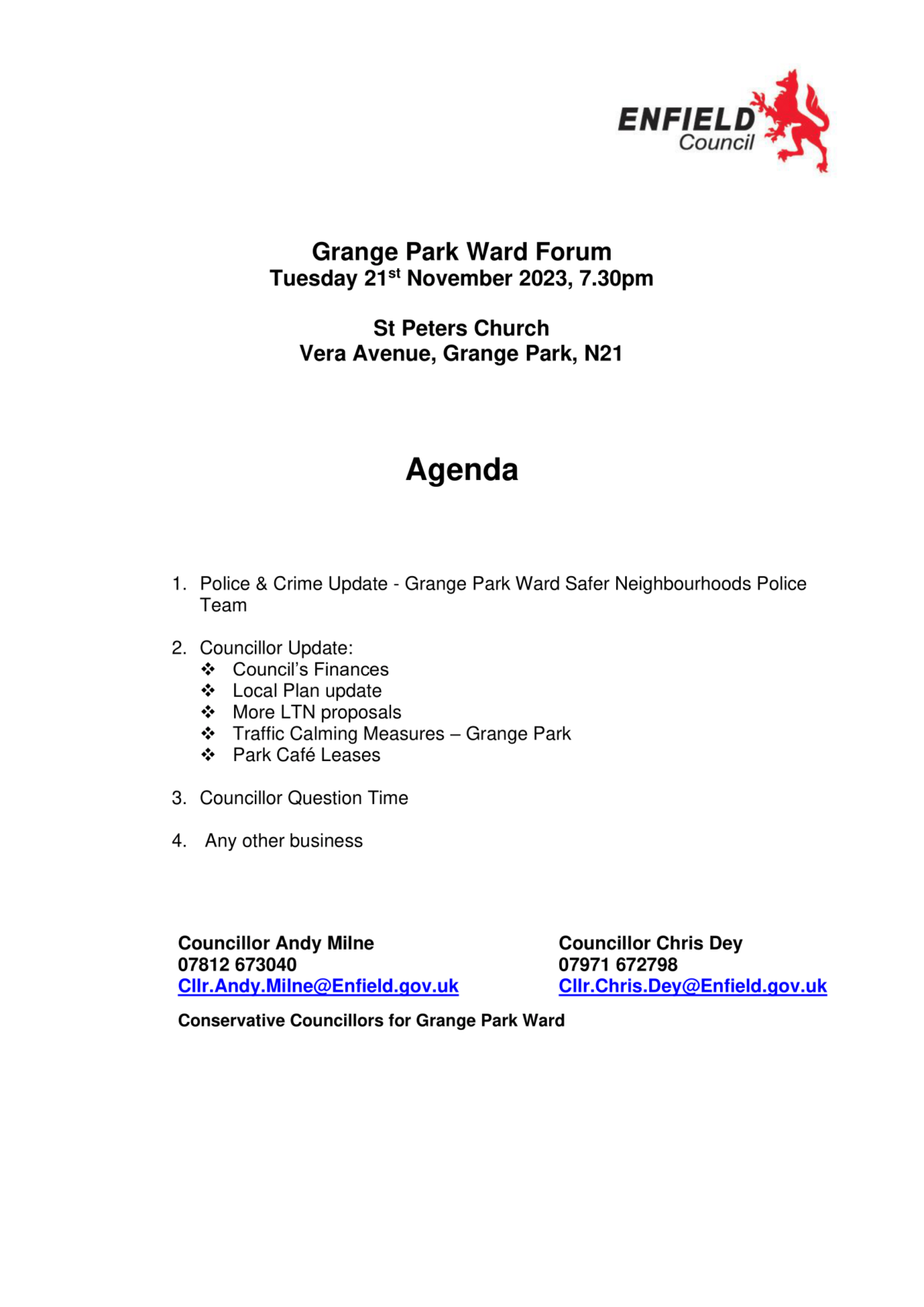 Grange Park Ward Forum, Tuesday 21 November 2023 @7.30pm St Peters Church, Vera Avenue